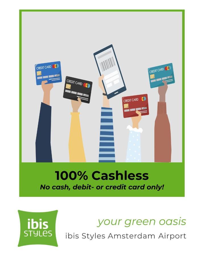 Hotel Ibis Styles Amsterdam Airport Amsterdam Airport Schiphol Esterno foto